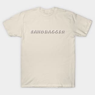 Sandbagger T-Shirt